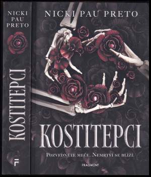 Nicki Pau Preto: Kostitepci