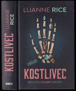 Luanne Riceová,: Kostlivec