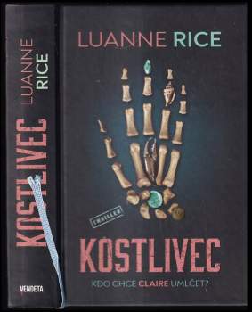 Luanne Riceová,: Kostlivec