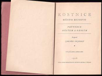 Zdeněk Nejedlý: Kostnice, město Husovo
