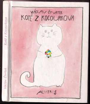 Kotě z Kocourkova : Pro začínající čtenáře - Václav Čtvrtek (1986, Albatros) - ID: 823755