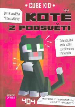 Cube Kid: Kotě z Podsvětí