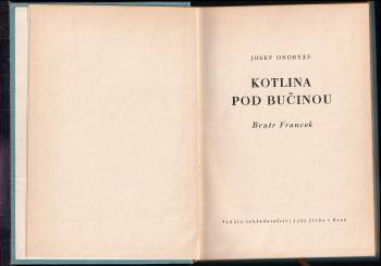 Josef Ondryáš: Kotlina pod bučinou