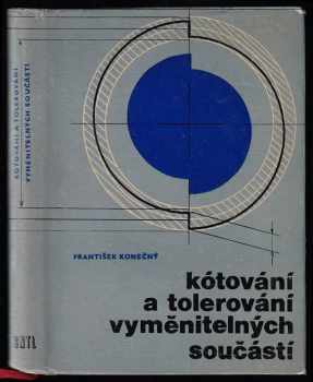 Kótování a tolerování vyměnitelných součástí