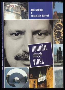 Koukám, abych viděl