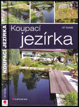 Jiří Sedlák: Koupací jezírka