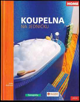 Erika Kuhnová: Koupelna na jedničku