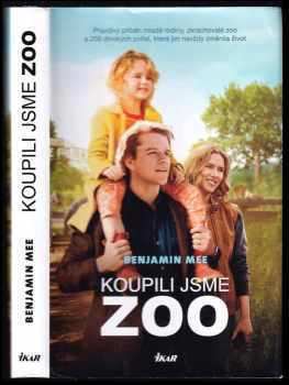 Benjamin Mee: Koupili jsme zoo