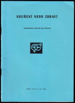 Kouření nebo zdraví