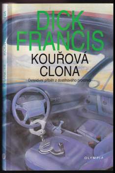 Dick Francis: Kouřová clona