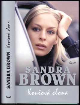 Sandra Brown: Kouřová clona