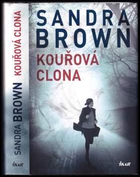 Sandra Brown: Kouřová clona