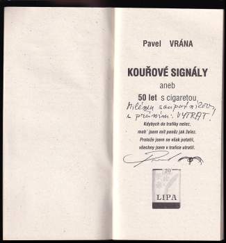 Pavel Vrána: Kouřové signály, aneb, 50 let s cigaretou