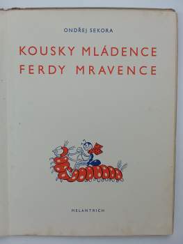 Ondřej Sekora: Kousky mládence Ferdy mravence