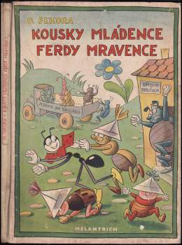 Kousky mládence Ferdy mravence