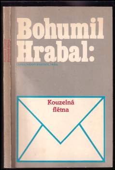 Bohumil Hrabal: Kouzelná flétna