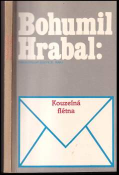 Bohumil Hrabal: Kouzelná flétna