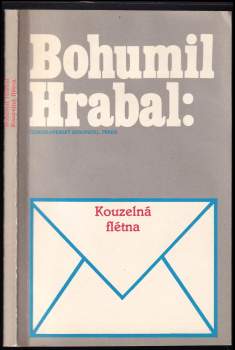 Bohumil Hrabal: Kouzelná flétna