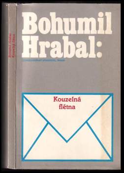 Bohumil Hrabal: Kouzelná flétna