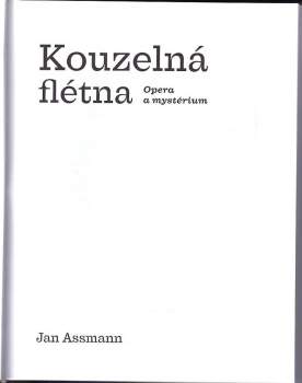 Jan Assmann: Kouzelná flétna