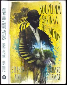 Stephen King: Kouzelná skříňka pro Gwendy