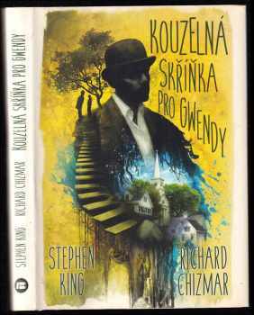Stephen King: Kouzelná skříňka pro Gwendy