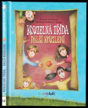Zuzana Pospíšilová: Kouzelná třída