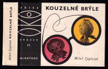Kouzelné brýle - Miloš Zapletal (1972, Albatros) - ID: 106987