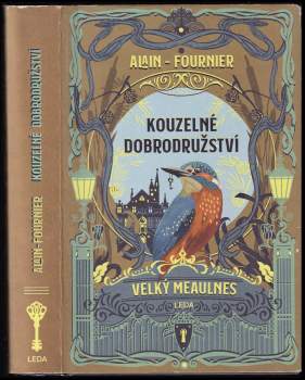Alain-Fournier: Kouzelné dobrodružství