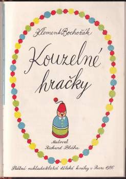 Klement Bochořák: Kouzelné hračky