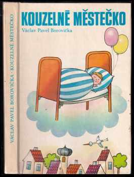 V. P Borovička: Kouzelné městečko