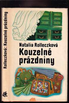 Natalia Rolleczek: Kouzelné prázdniny