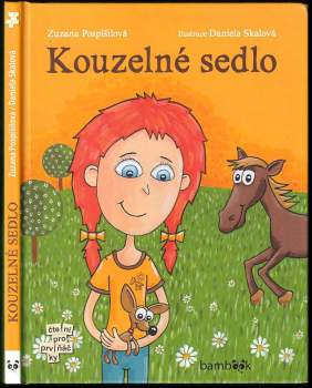 Zuzana Pospíšilová: Kouzelné sedlo