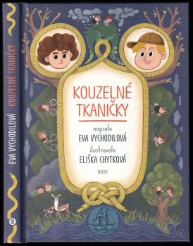 Eva Vychodilová: Kouzelné tkaničky