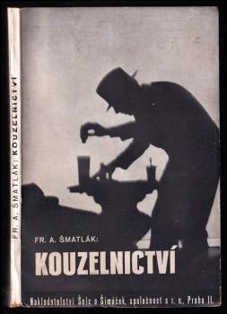 Ferry Alma Šmatlák: Kouzelnictví