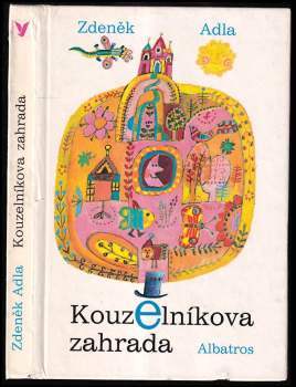Zdeněk Adla: Kouzelníkova zahrada
