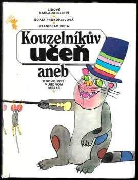 Sof'ja Leonidovna Prokof'jeva: Kouzelníkův učeň, aneb, Mnoho myší v jednom městě