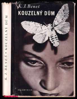 Karel Josef Beneš: Kouzelný dům