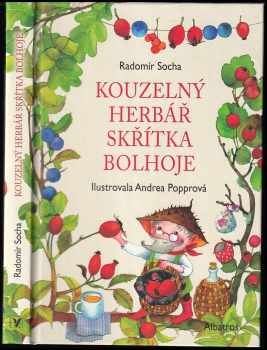 Radomír Socha: Kouzelný herbář skřítka Bolhoje