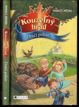 Thomas C. Brezina: Kouzelný hrad