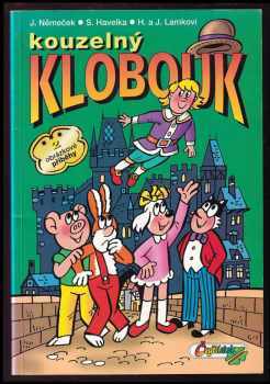 Hana Lamková: Kouzelný klobouk