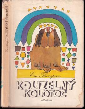 Eric Thompson: Kouzelný kolotoč