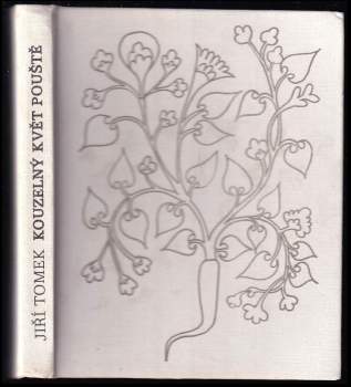 Kouzelný květ pouště : arabské pohádky - Jiří Tomek (1989, Albatros) - ID: 788776