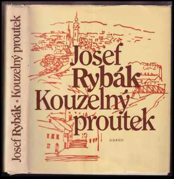 Josef Rybák: Kouzelný proutek
