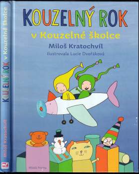 Kouzelný rok v Kouzelné školce