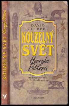 Kouzelný svět Harryho Pottera - David Colbert (2002, Albatros) - ID: 673683