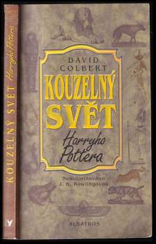 David Colbert: Kouzelný svět Harryho Pottera