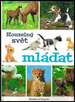 Kouzelný svět mláďat