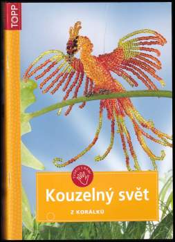 Kouzelný svět z korálků