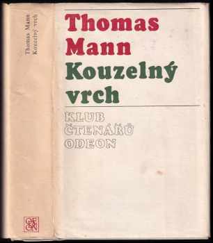 Kouzelný vrch - Thomas Mann (1975, Odeon) - ID: 724382